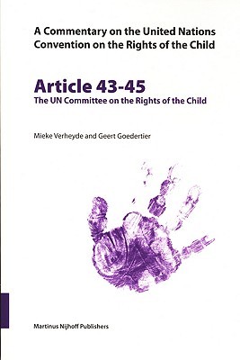 Commentary on the United Nations Convention on the Rights of the Child, Article 43-45