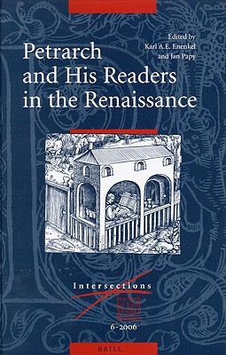 Petrarch And His Readers In The Renaissance