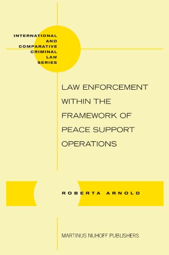 Law Enforcement Within the Framework of Peace Support Operations