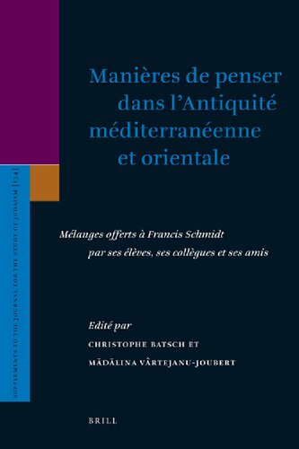 Manieres De Penser Dans L'antiquite Mediterraneenne Et Orientale