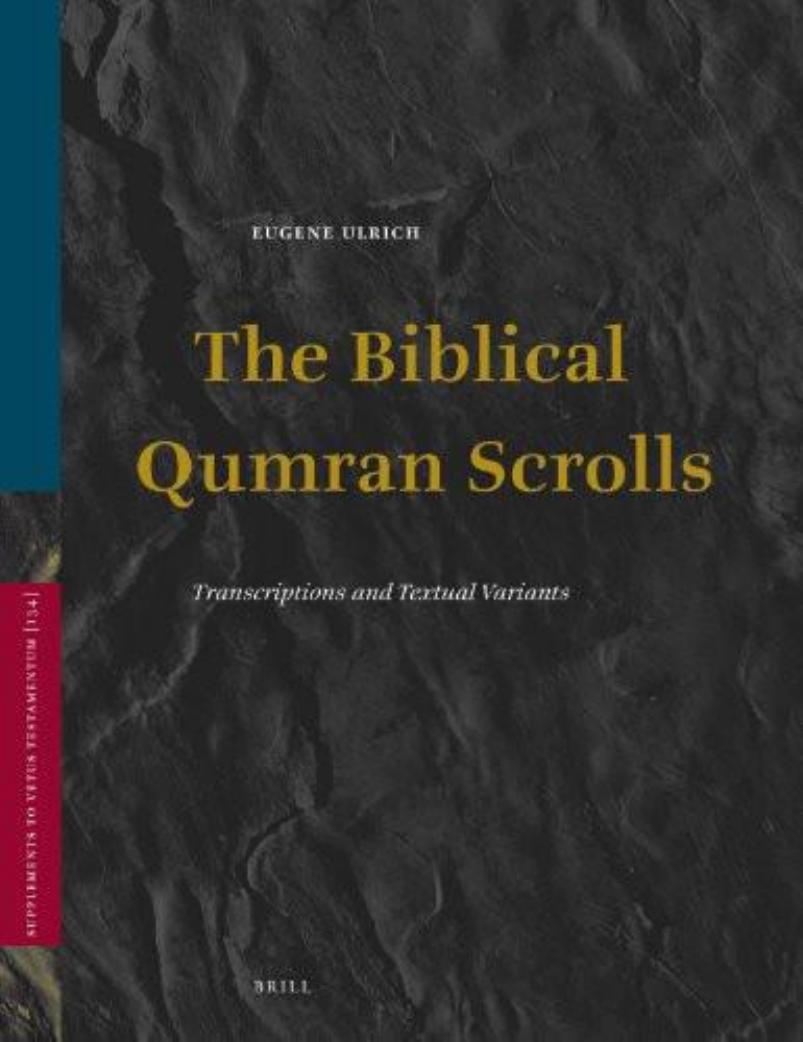 The Biblical Qumran Scrolls