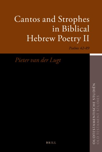Cantos and Strophes in Biblical Hebrew Poetry II
