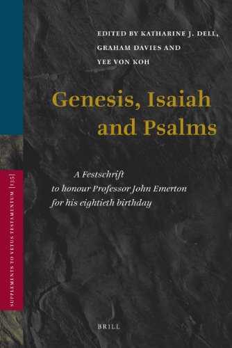 Genesis, Isaiah And Psalms (Supplements To Vetus Testamentum)