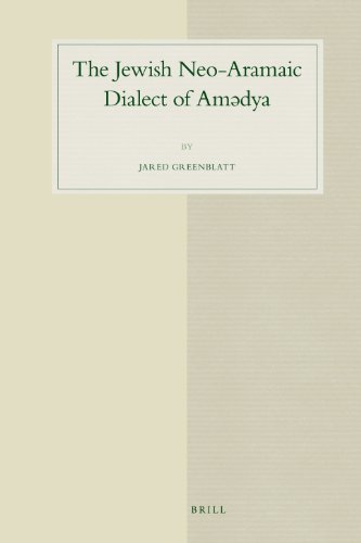 The Jewish Neo-Aramaic Dialect of Am Dya