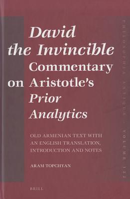 David the Invincible, Commentary on Aristotle's Prior Analytics