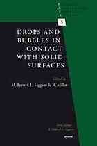 Drops and Bubbles in Contact with Solid Surfaces