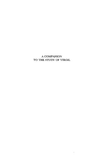 A Companion to the Study of Virgil