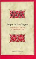 Prayer in the Gospels