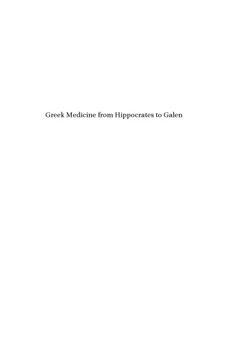 Greek Medicine from Hippocrates to Galen