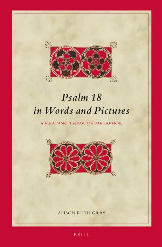 Psalm 18 in Words and Pictures