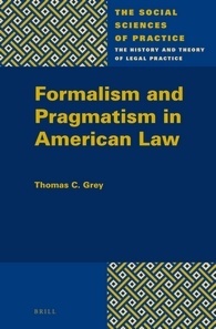 Formalism and Pragmatism in American Law