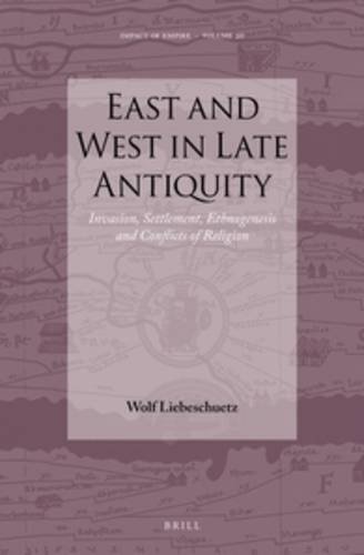 East and West in Late Antiquity