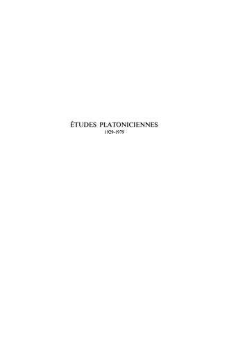 �tudes Platoniciennes, 1929-1979