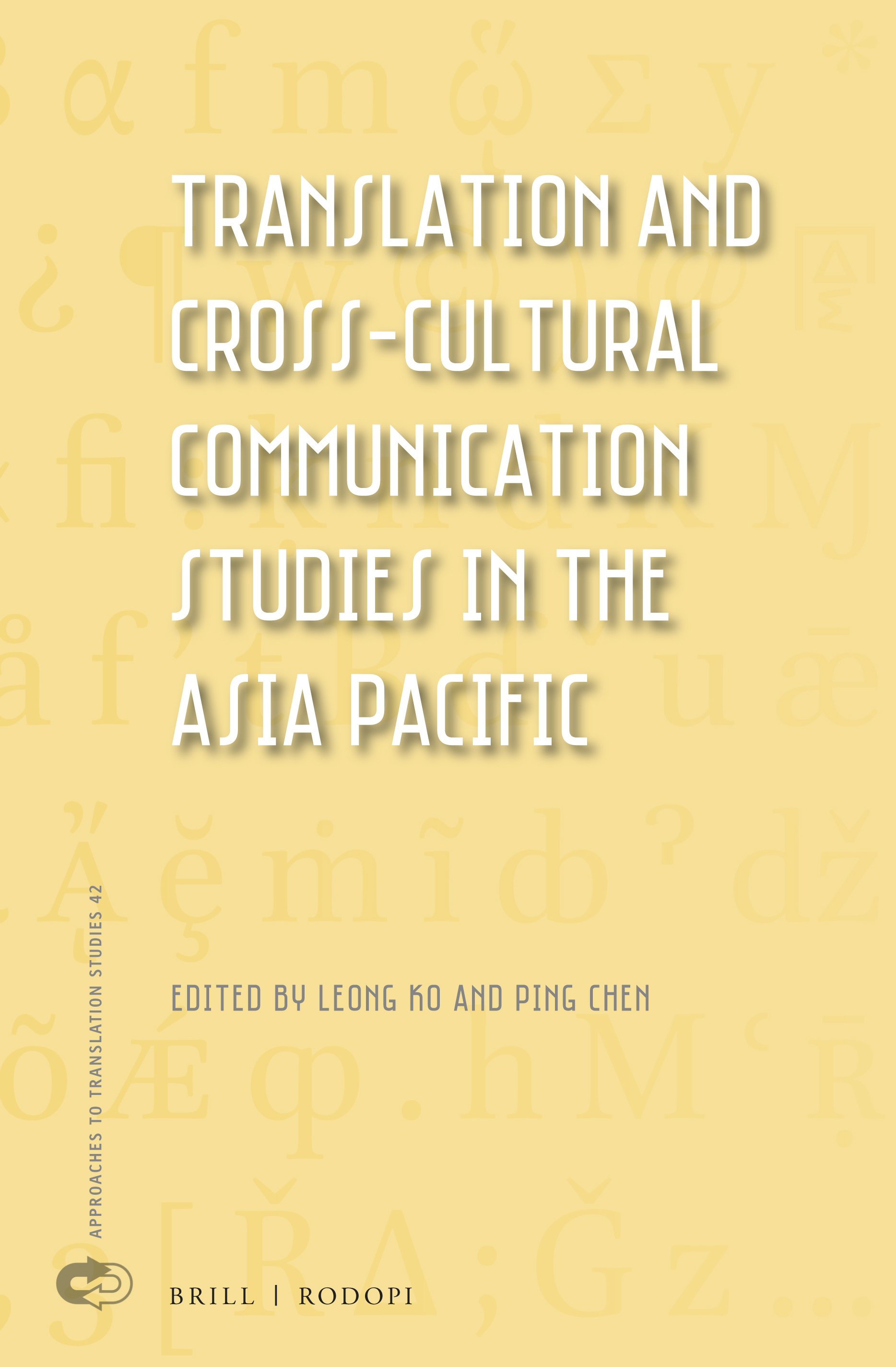 Translation and Cross-Cultural Communication Studies in the Asia Pacific