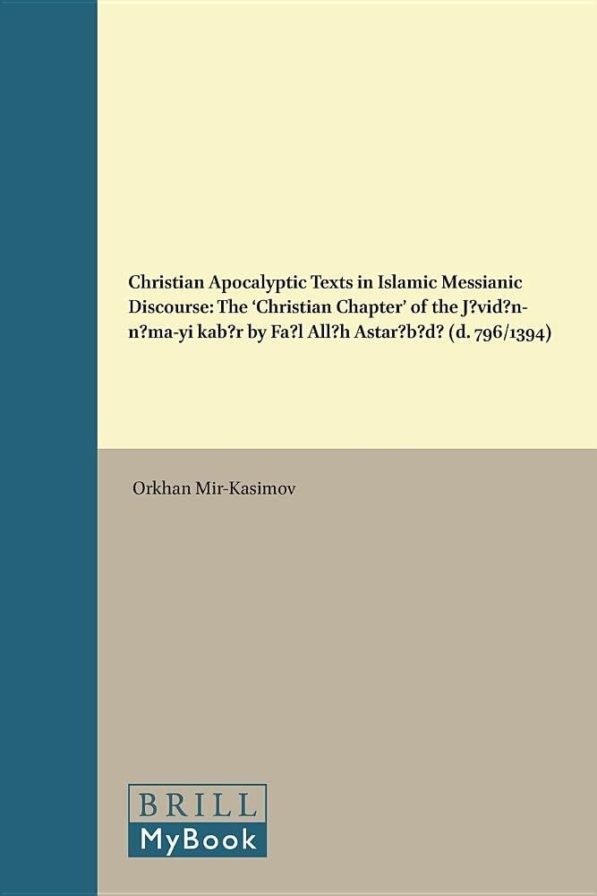 Christian Apocalyptic Texts in Islamic Messianic Discourse