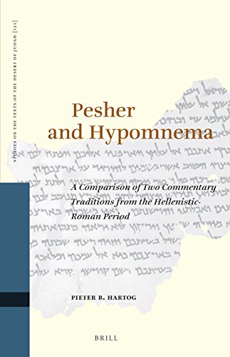 Pesher and hypomnema : a comparison of two commentary traditions from the Hellenistic-Roman period