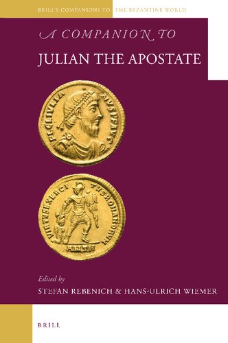 A Companion to Julian the Apostate