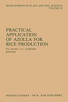 Practical Application Of Azolla For Rice Production (Developments In Plant And Soil Sciences)