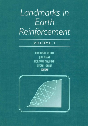 Landmarks in Earth Reinforcement, Volume 1