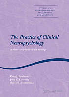 The Practice of Clinical Neuropsychology