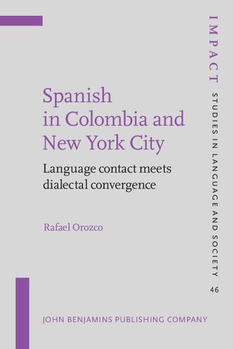 Spanish in Colombia and New York City