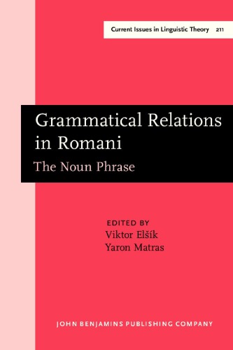 Grammatical Relations in Romani