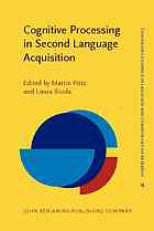 Cognitive Processing in Second Language Acquisition