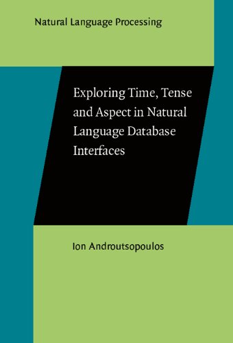 Exploring Time, Tense and Aspect in Natural Language Database Interfaces