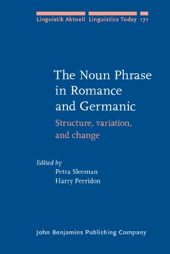 The Noun Phrase in Romance and Germanic