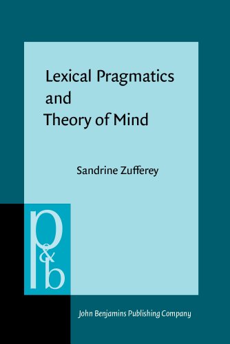 Lexical Pragmatics and Theory of Mind