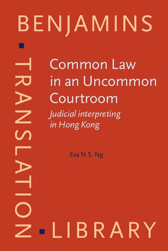 Common Law in an Uncommon Courtroom