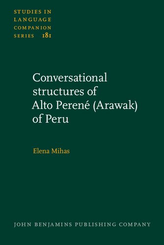 Conversational Structures of Alto Peren� (Arawak) of Peru