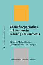 Scientific Approaches to Literature in Learning Environments