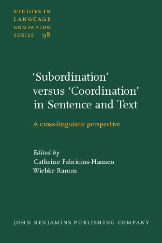 subordination' Versus 'coordination' in Sentence and Text