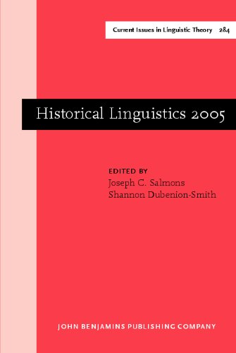 Historical Linguistics 2005