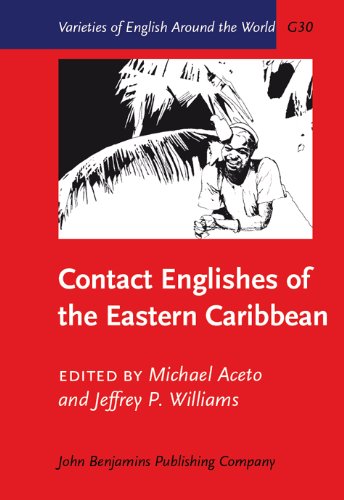 Contact Englishes of the Eastern Caribbean