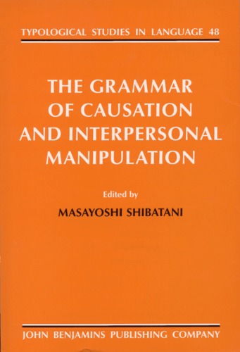 The Grammar of Causation and Interpersonal Manipulation