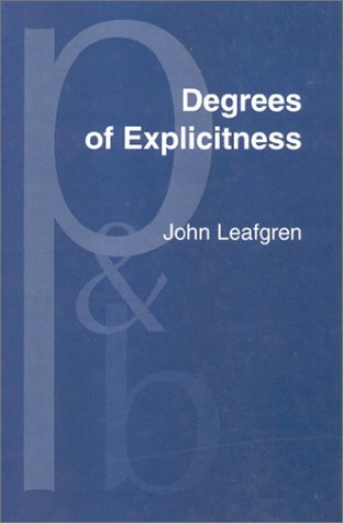 Degrees of Explicitness