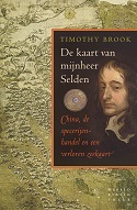 De kaart van mijnheer Selden. China, de specerijenhandel en een verloren zeekaart