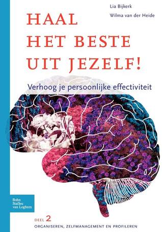 Haal Het Beste Uit Jezelf - Verhoog Je Persoonlijke Effectiviteit