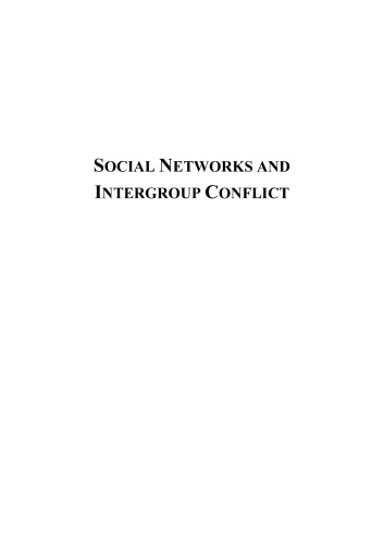 Social networks and intergroup conflict