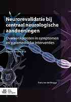 Neurorevalidatie Bij Centraal Neurologische Aandoeningen