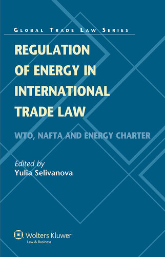 Regulation of Energy in International Trade Law