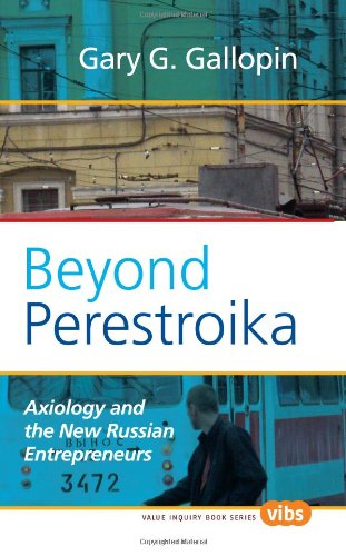 Beyond Perestroika