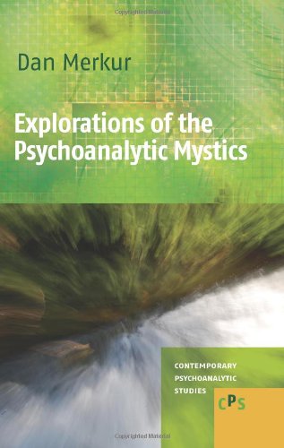 Explorations of the Psychoanalytic Mystics