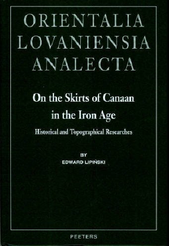 On the Skirts of Canaan in the Iron Age