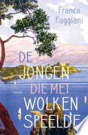 De jongen die met wolken speelde