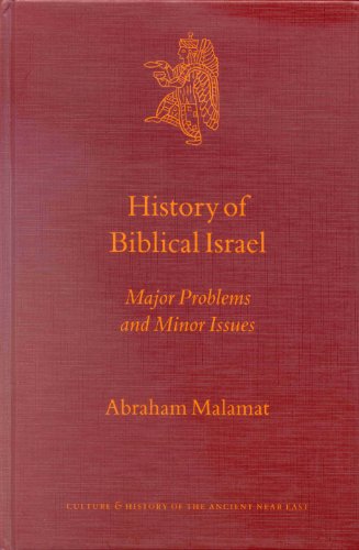 History of Biblical Israel : major problems and minor issues