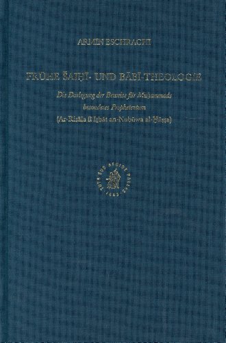 Fruhe Saihi- Und Babi-Theologie