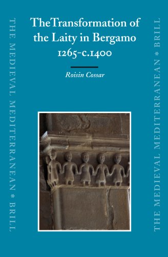 The transformation of the laity in Bergamo, 1265-c. 1400